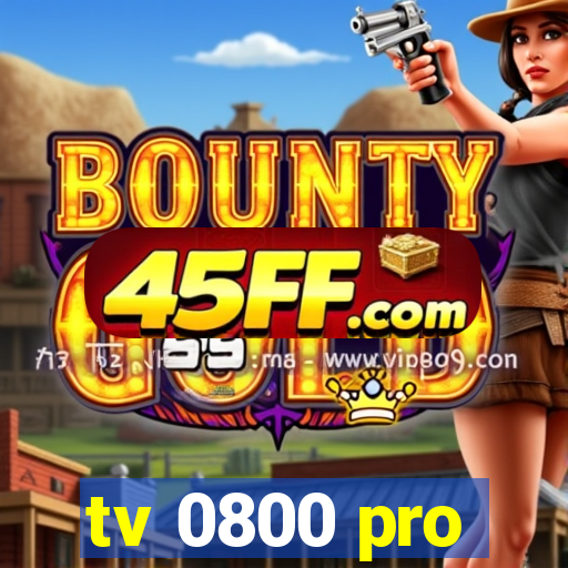 tv 0800 pro